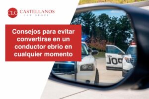 Consejos para evitar convertirse en un conductor ebrio en cualquier momento